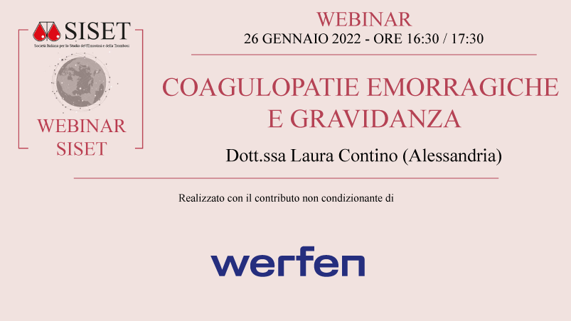 SISETonline's tweet photo. WEBINAR SISET
26 gennaio 2022 dalle ore 16:30 alle ore 17:30
COAGULOPATIE EMORRAGICHE E GRAVIDANZA
Docente: Dott.ssa Laura Contino
Iscrizione gratuita online: https://t.co/yVKozuJu2l https://t.co/QCl9KBShNO