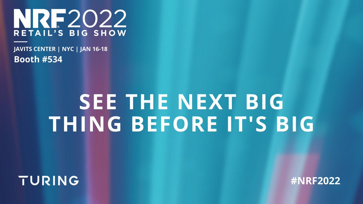 TeamTuringAI's tweet image. @TheNationalRetailFederation NRF 2022: Retail’s Big Show brings together industry visionaries to tackle retail’s biggest topics and forecast what’s next. We’ll be there, will you? Visit booth #534.
nrfbigshow.nrf.com
#NRF2022 #stores #digitalmarketing #retailbranding