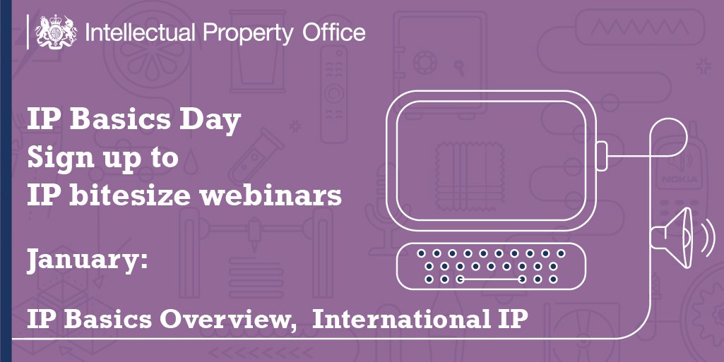 The_IPO's tweet photo. Save the date 📢 Thurs 27 Jan. #IP Basics Day

IP is one of your most important business assets. Join us for a quick webinar on making the most of your IP.

This month you can sign up to:
11am IP Basics 👉https://t.co/o8TRc1BOmu
2pm International IP👉https://t.co/REq8KzFmTx https://t.co/5R5eLNBQDO