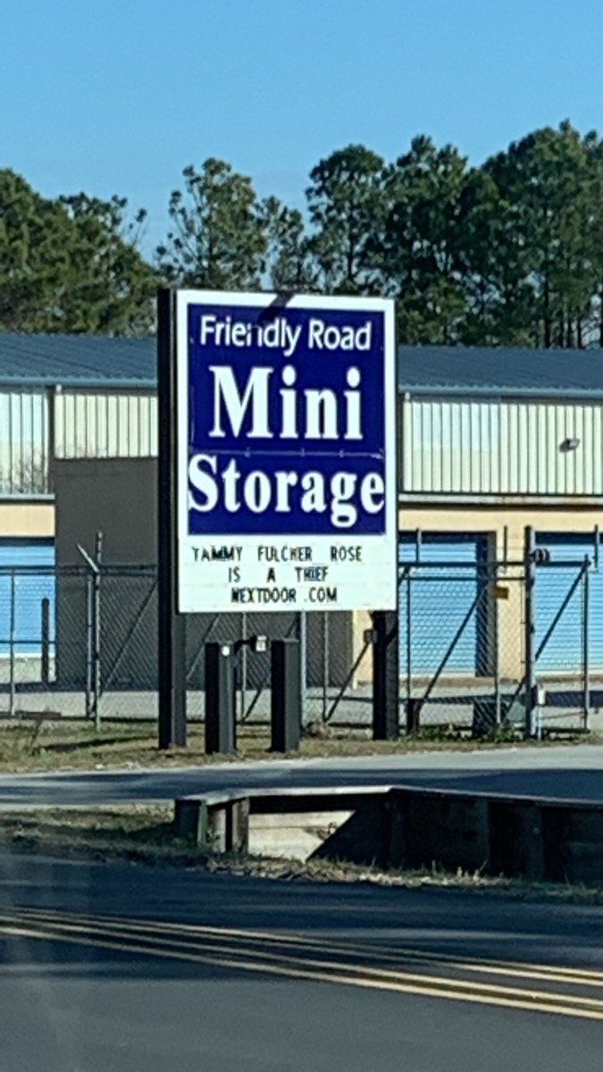 Swieringo's tweet image. Friendly Road Mini Storage don’t mess around.
