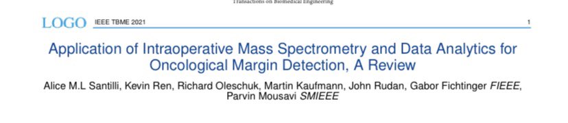 r_oleschuk's tweet photo. Excited to see a our new review article on “Intraoperative MS and Data Analytics for Oncological Margin Detection” in IEEE Transactions in Biomedical Engineering #IEEE, #MSisawesome https://t.co/pnqdRc8z49