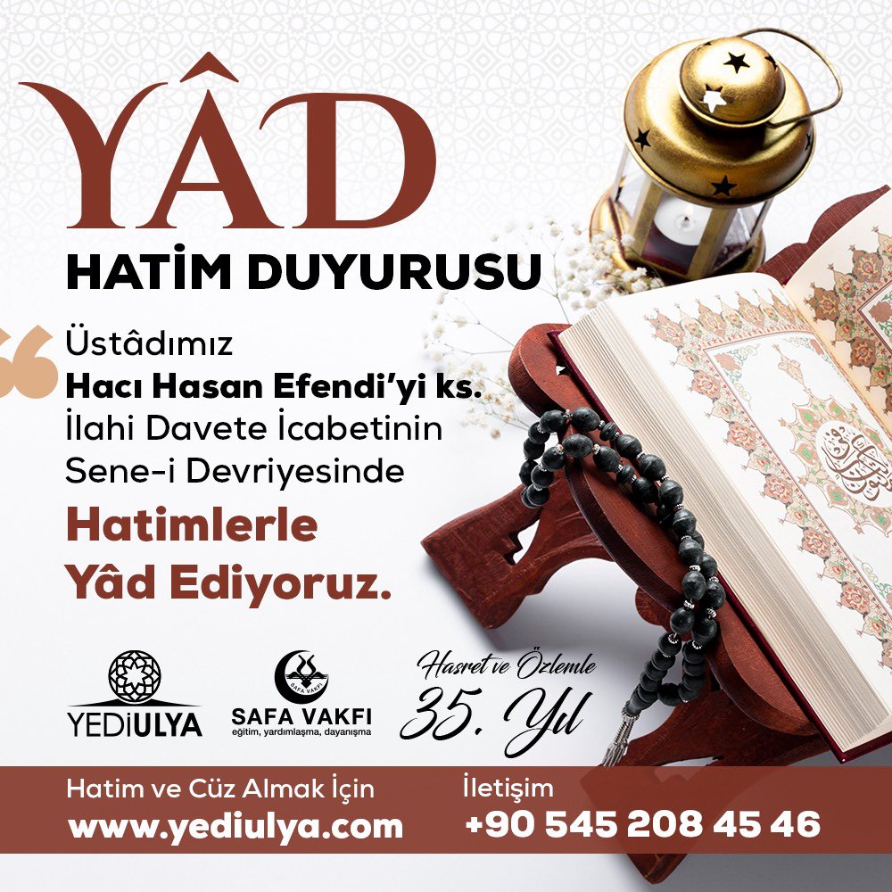 yediulyabilgi's tweet photo. Velîler bahçesinin bir gülü, Hacı Hasan Efendi’yi (ks) rahmetle anıyor, dâr-ı bekaya irtihalinin 35. Sene-i devriyesinde hatimlerle yâd ediyoruz.  https://t.co/t4QI7tdusD hatim sitemizi ziyaret ederek, cüz veya hatim alabilirsiniz. https://t.co/iFTIOFml72