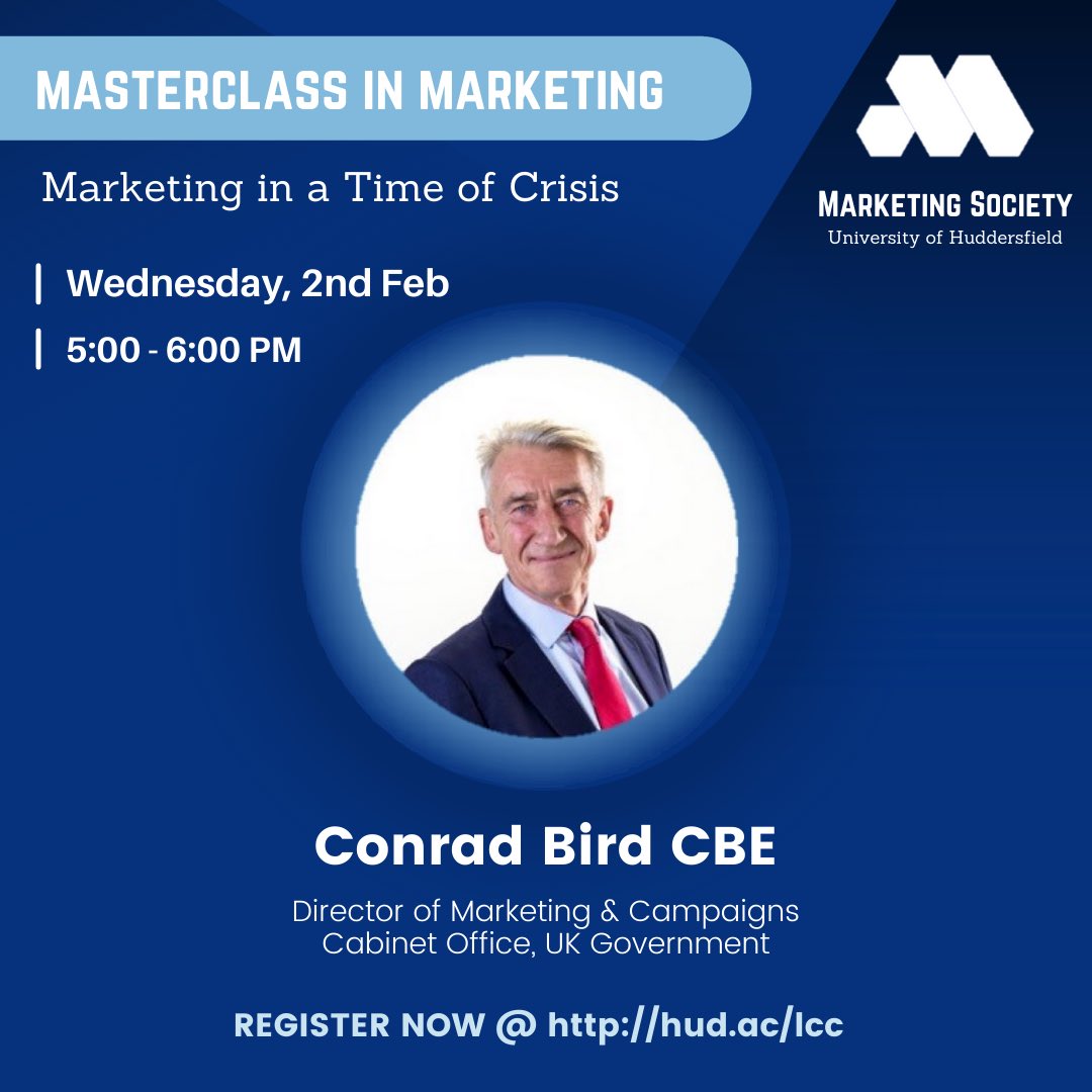 Marketing_UoH's tweet photo. We are delighted to be able to share with you our second masterclass in marketing - and we are honoured to have Conrad Bird CBE, the head of marketing for the U.K. speaking for us! 

This is a great honour for our society to host one of the best marketing  practitioners globally https://t.co/yY8HENZFkM