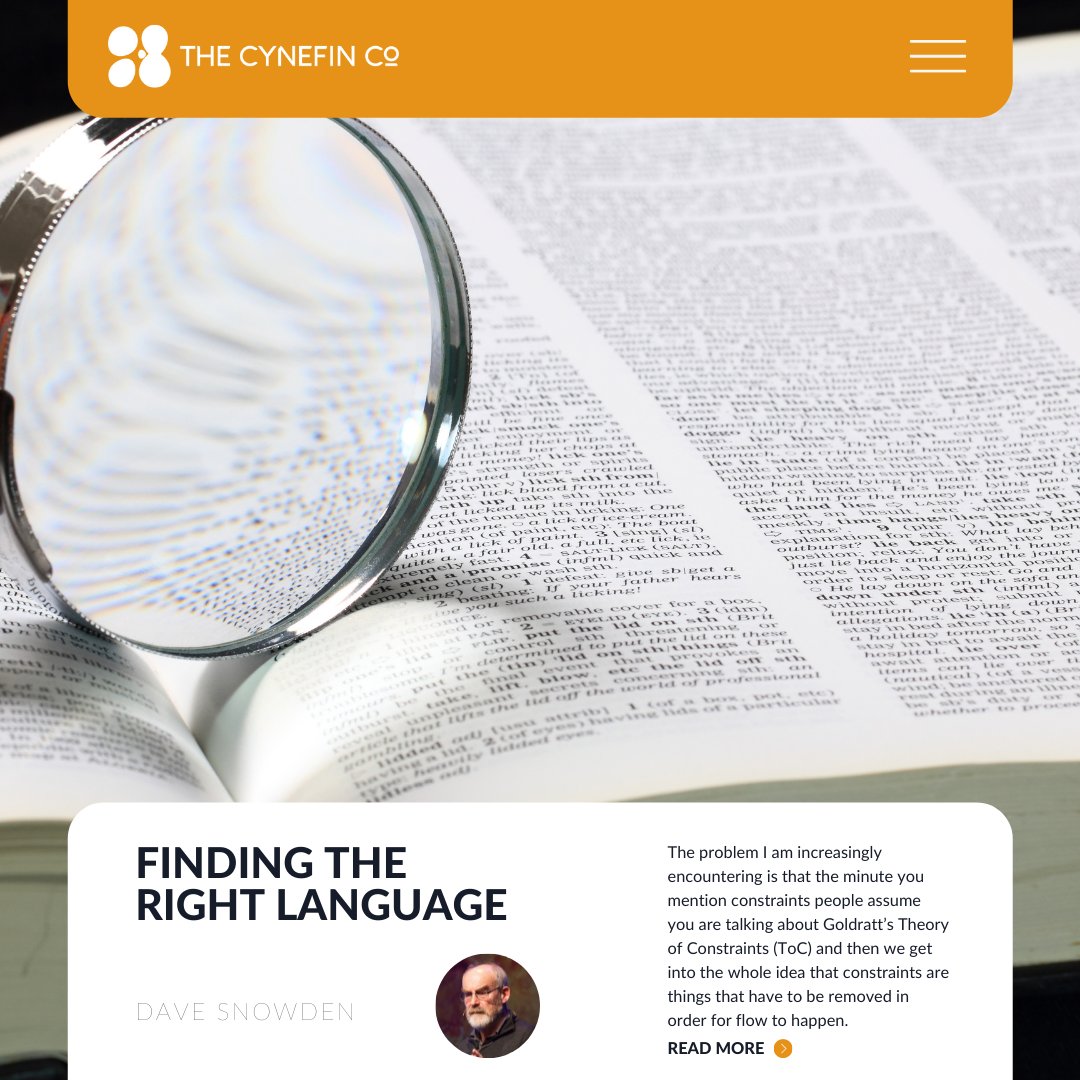 TheCynefinCo's tweet photo. Finding the right language - Dave Snowden
Read the blog here 👇
https://t.co/ftwOs10tIM
#TheCynefinCo #MakingSenseOfComplexity #complexity #blog #constraints #theoryofconstraints #ToC #cynefin #goldratt https://t.co/OBNqWFxGM4
