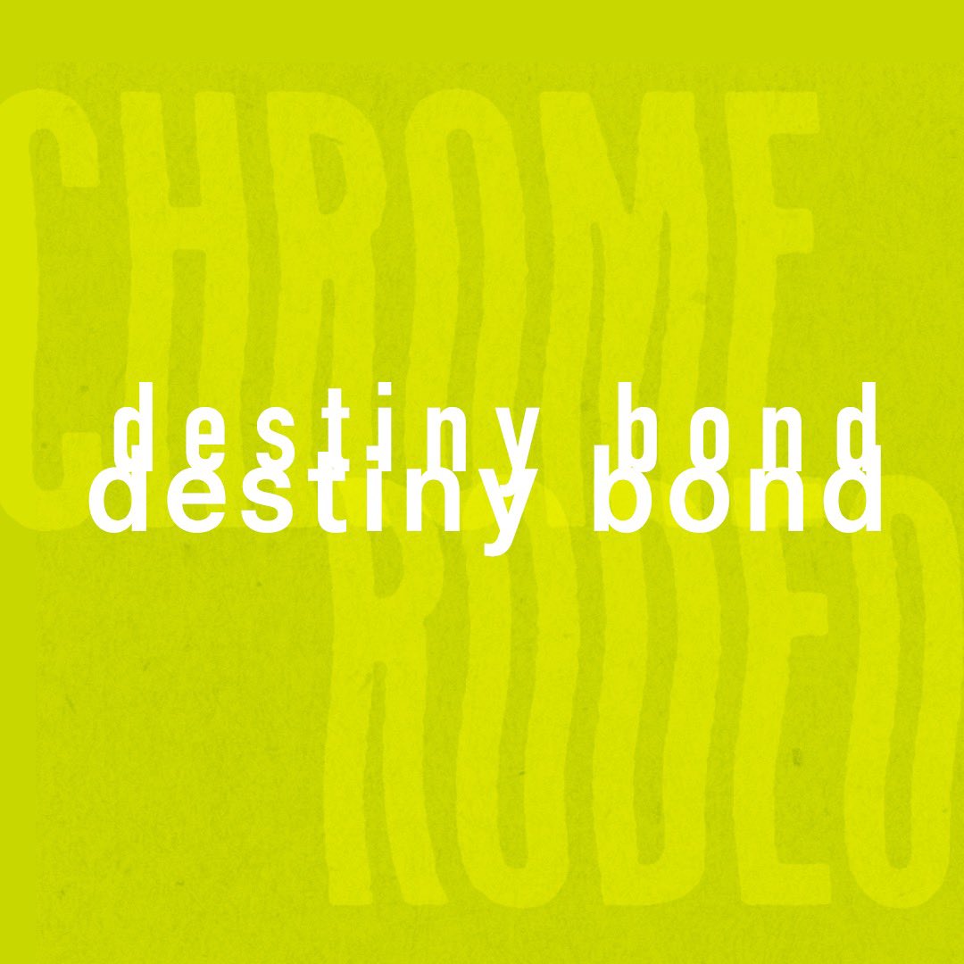 new track ‘destiny bond’ is streaming on all platforms. thanks to Sean Gill of <a href="/caracaraphilly/">Caracara</a> for playing drums on this track and CJ Ridings for the mix.