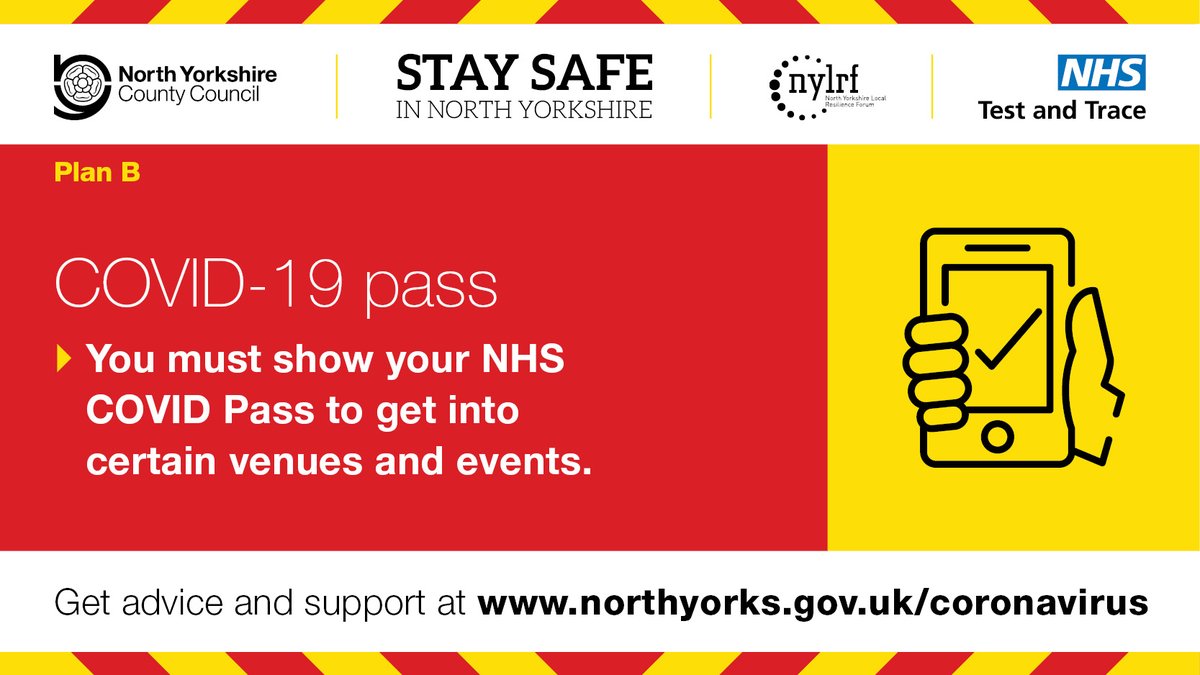 Certain venues and events will require you, by law, to show your <a href="/NHSuk/">NHS</a> #Covid Pass before you can enter.

You can get a pass if you have had two doses of the vaccine or a negative LFD test in the previous 48 hours. 

Get more details at northyorks.gov.uk/coronavirus-ad…