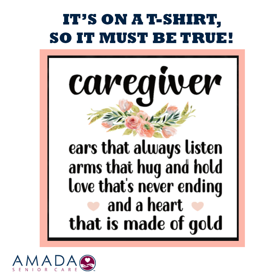 No truer words about our Amada caregivers! We are humbled. Thank you! #AmadaCaregivers #BestCaregivers