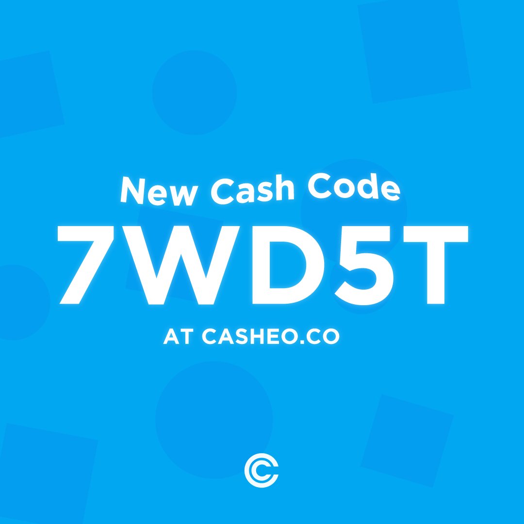 Casheo on Twitter "A NEW Cash Code is available! Be one of the First