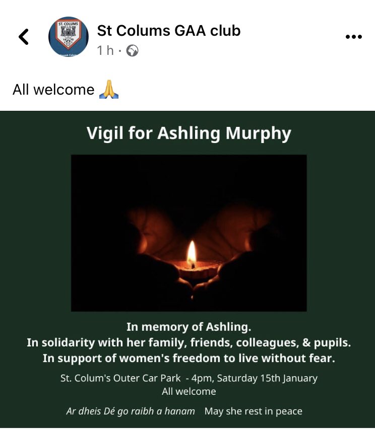 Everyone welcome to a vigil in solidarity for the family, friends and colleagues of Ashling Murphy. (tomorrow) Saturday 15th January at 4pm. May she rest in peace. Please adhere to social distancing guidelines. @StColumsLadies