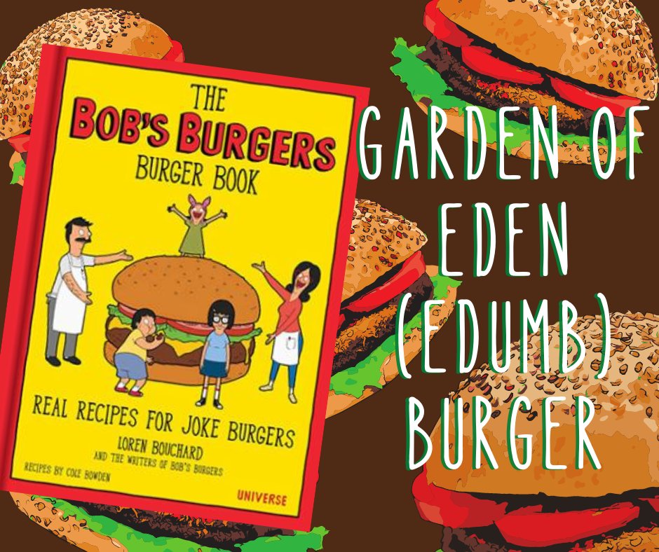 LakeCountyLib's tweet image. Check out assistant librarian Garrick's review of The #BobsBurgers Burger Book and the Garden of Eden (Edumb) Burger recipe he tried out - then check out the cookbook for yourself! bit.ly/3FuO0OA
#CookbookReview #RecipeReview #Burgers