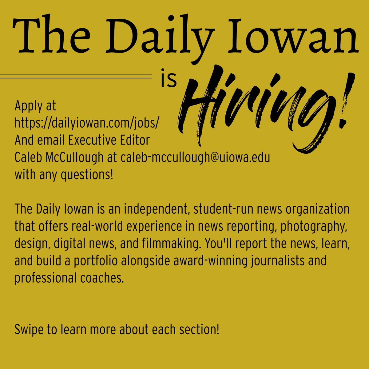 TheDailyIowan's tweet photo. Are you looking for a job this semester? Do you want to join an award-winning team and provide valuable information for your community? The Daily Iowan is hiring for the spring 2022 semester in a variety of sections and positions. Go to https://t.co/iIvLeIBx71 to apply. https://t.co/FMvcr7Tlly