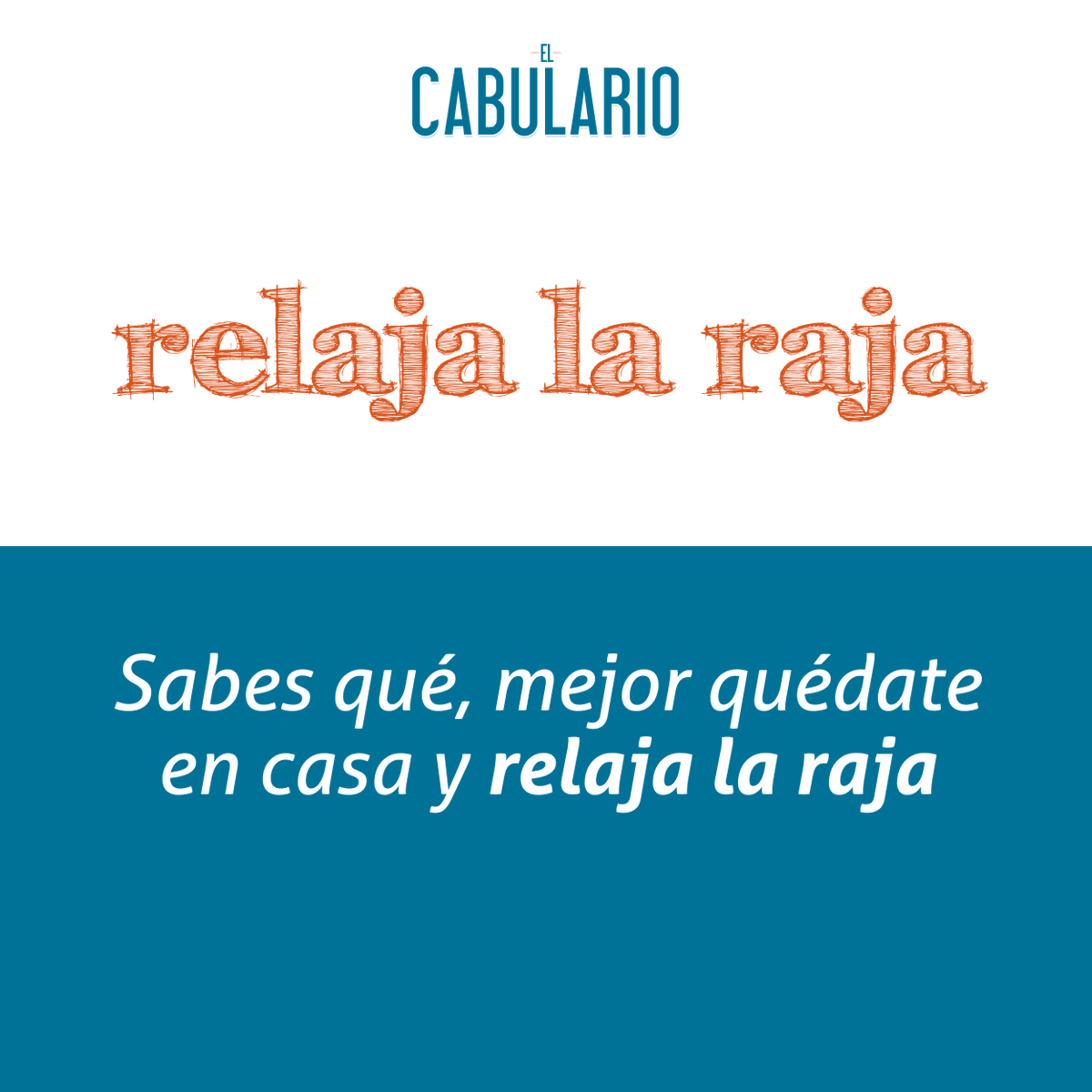 ElChingonario's tweet photo. A ti que estás leyendo esto. ¡Relaja la raja! Respira profundo y repite tres veces: ¡Chingue a su madre todo! https://t.co/ZAVU7gyHhK
