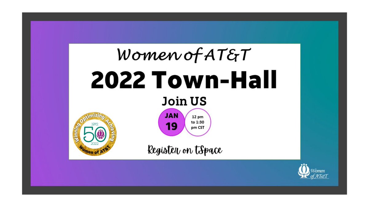 Our first Town Hall of 2022 is happening next week!  Join us to celebrate our successes in 2021, hear about our goals for 2022 and what we want to do and of course info on our 50th Anniversary celebration! 
Register on tSpace!
💜#womenofatt