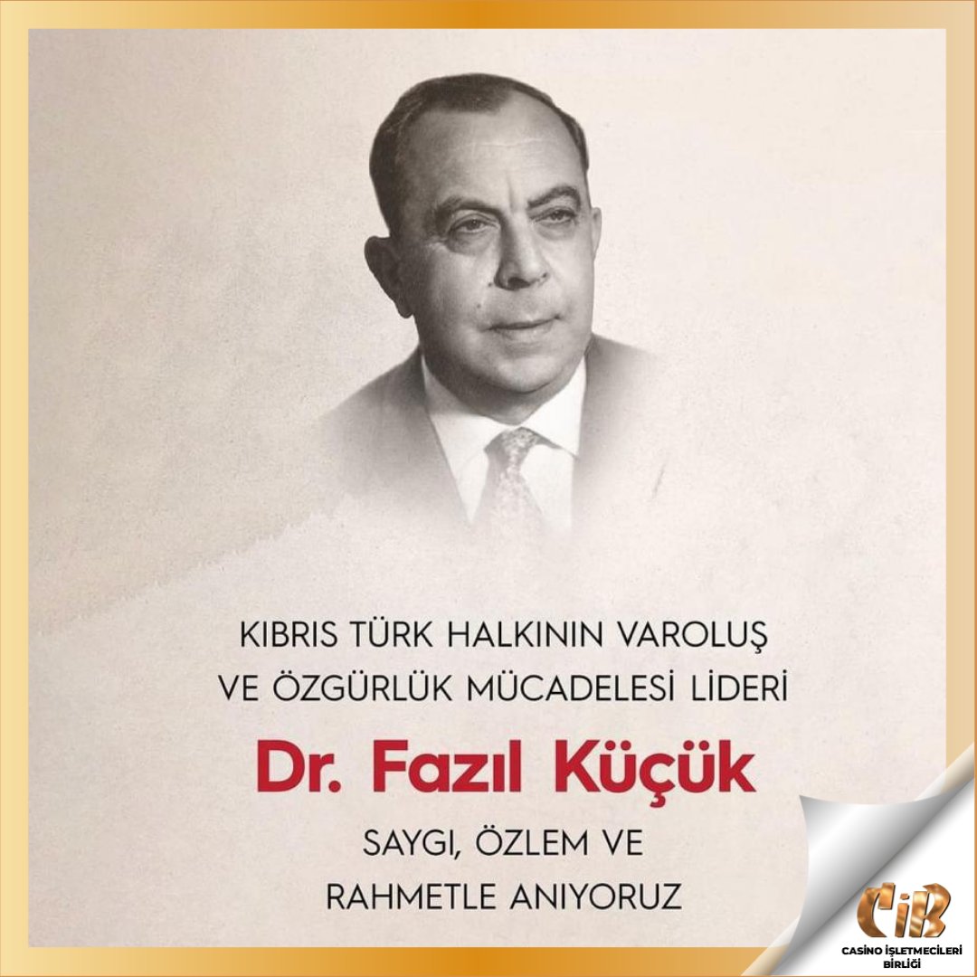 cyprus_casinos's tweet photo. Kıbrıs Türk Halkı'nın Varoluş ve Özgürlük Mücadelesi Lideri Dr. Fazıl Küçük'ü Rahmet ve Saygıyla Anıyoruz.

#CİB #casinoişletmecileribirliği #FazılKüçük https://t.co/QCXFpnJ1g4