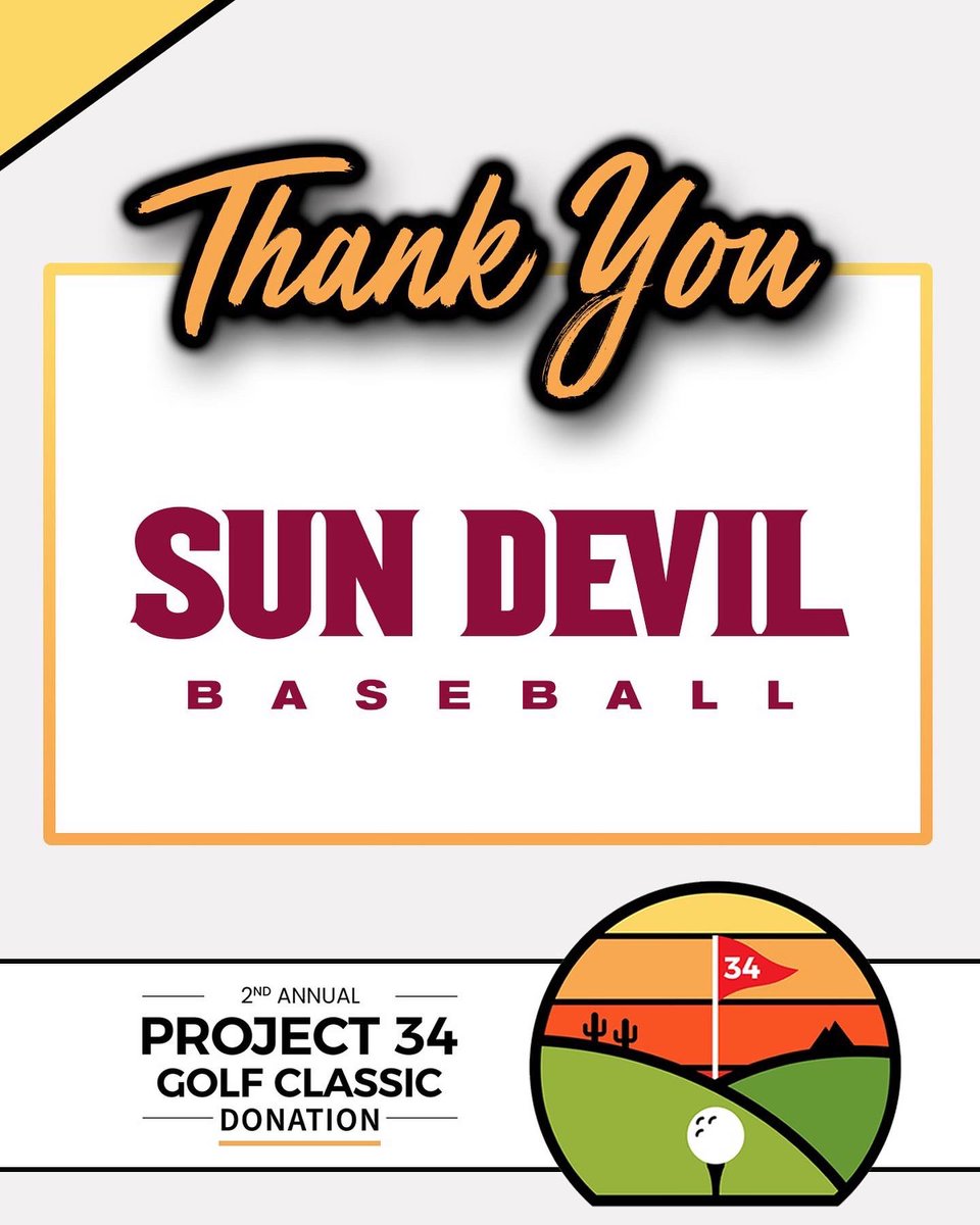ProjThirtyFour's tweet image. A huge thank you to @asu_baseball &amp;amp; @sundevilclub for donating to the 2nd Annual Project 34 Golf Classic! #GoDevils #ForksUp