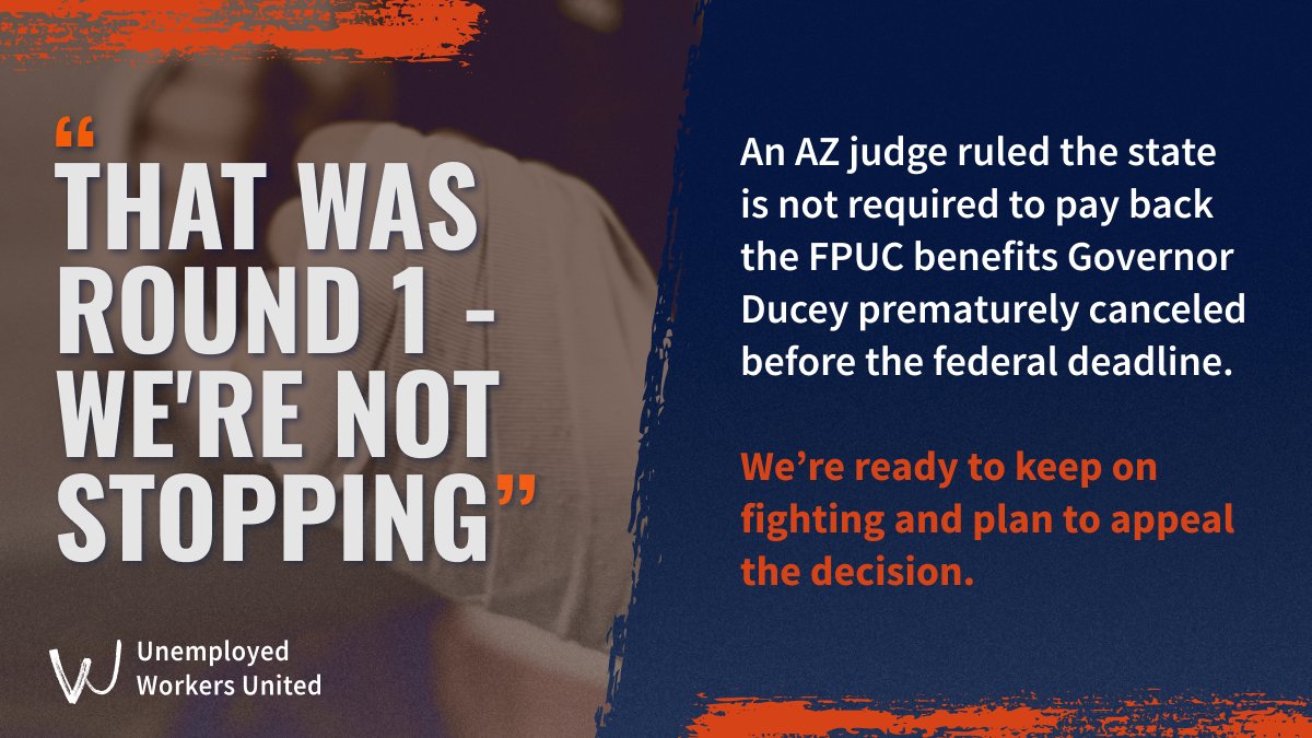 opinorg's tweet photo. Today, we hit a bump in our road for workers to receive justice after AZ Governor @dougducey ended #FPUC benefits before the federal deadline on September 6th, 2021. 🧵 https://t.co/NS3VmtY8ei