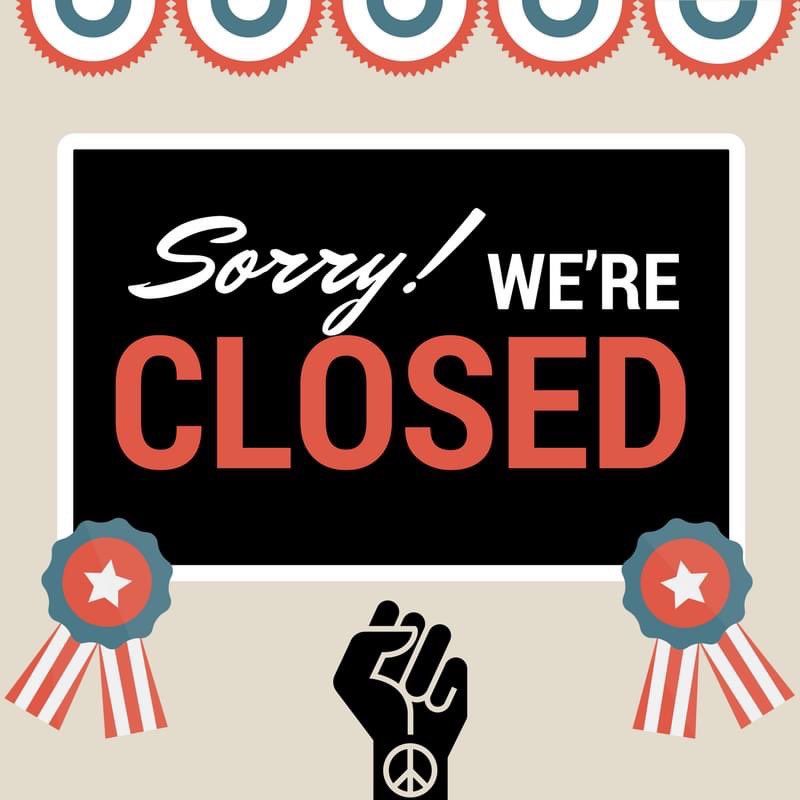 CalAmericanExt's tweet photo. We will be closed Monday in observance of Martin Luther King Jr. Day. We will reopen Tuesday, January 18th. https://t.co/Rvk7GONKK8