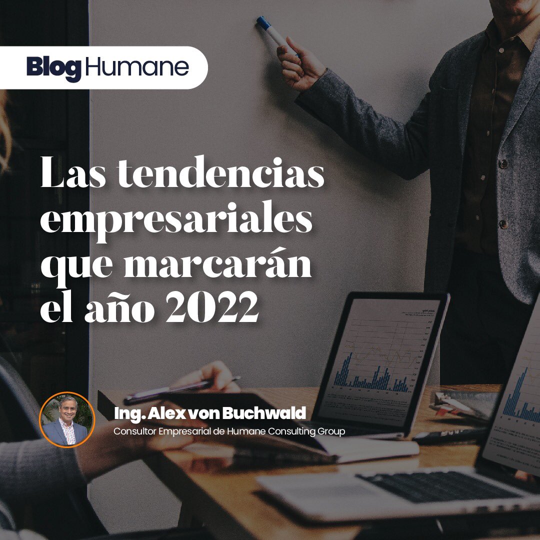 HumaneNegocios's tweet image. 👉🏼Los invitamos a leer la última entrada de nuestro BLOG "Las tendencias empresariales que marcarán el año 2022" elaborado por Alex von Buchwald - Consultor Empresarial de @HumaneHCG:

✅Lee el blog completo: bit.ly/3fohhA3

#HumaneInstitutoDeNegocios #BlogHumane