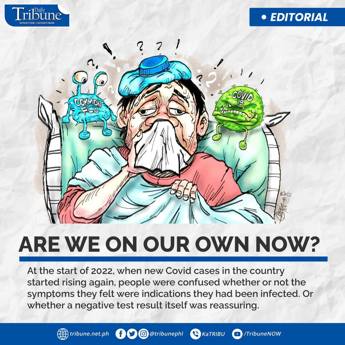tribunephl's tweet photo. EDITORIAL
The line that divides the seasonal flu and Covid-19 has blurred.
Read more: https://t.co/Texex8gwjA
#CommonFlu
#COVID19PH
#DailyTribune https://t.co/UrBGU84n7C