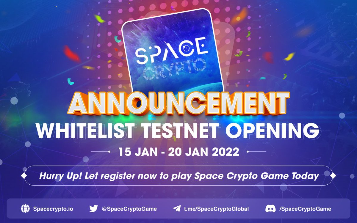 📣📣 ANNOUNCEMENT!!! WHITELIST TESTNET OPENING NOW ⏰Date: 15 JAN-20 JAN 2022 ⚡️Sign up here and do all tasks: 👇👇👇forms.gle/NS96ZAzkim8Gmv… 🔥 Hurry Up! Let register now to play Space Crypto Testnet very soon. #SpaceCrypto #SPG #Metaverse #PlayToEarn #NFTs #Gamefi #Whitelist