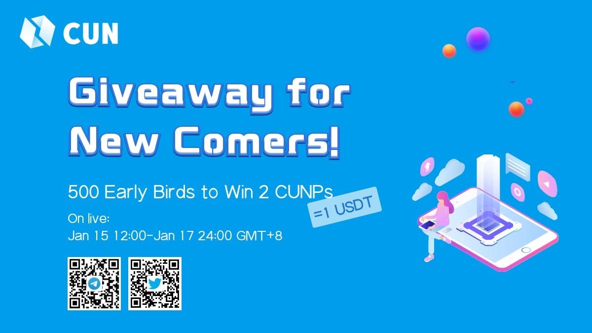 CUNFans's tweet photo. Giveaway for New Comers!

1. Follow @CUNFans &amp; join:
https://t.co/5ckp3IluJ6 
2. Like&amp;Retweet pinned tweet with#CUN
3.Submit form: 
https://t.co/wnJuF27hA4

500 Early Birds to Win 2 CUNPs  (=1USDT)

Jan 15 12:00-Jan 17 24:00 GMT+8 https://t.co/hBdd3658xX