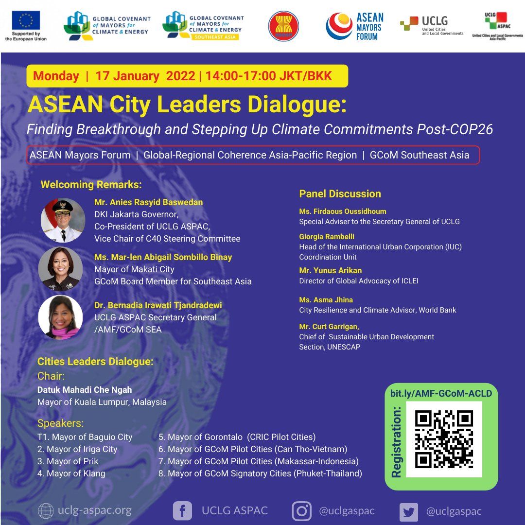 uclgaspac's tweet photo. Following up the result of COP26 on climate, ASEAN Mayors will have dialogue to find the breakthrough and step up climate commitments Post-COP26
Join Us!
Scan the Barcode or register through: https://t.co/DlnC7dy66E
#Insight4Leader
#4BetterLocal
#Together4OurPlanet https://t.co/ULy954KOUY