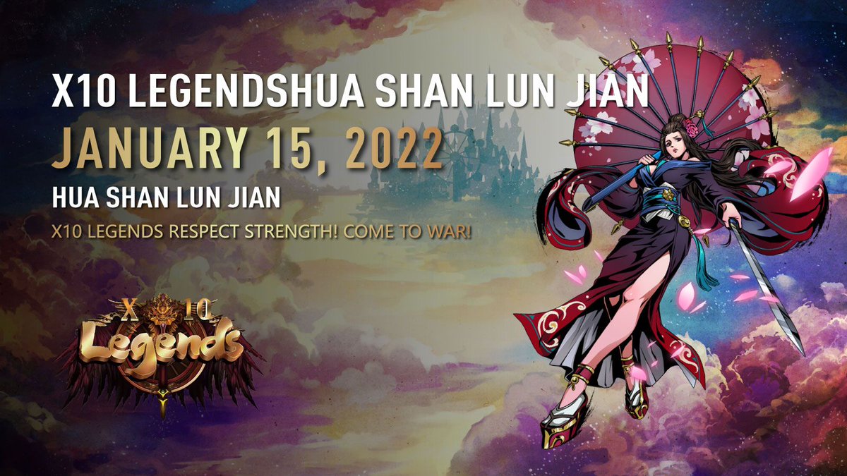 X10Legends's tweet photo. 🔥 X10 Legends Hua Shan Lun Jian
🔥 Officially launched today 1500hrs(GMT+8)
🔥 January 15, 2022 https://t.co/2PV01vcohJ