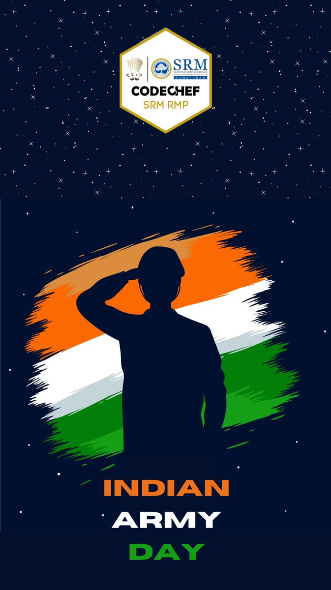 CodeChefSrmRmp's tweet photo. Saluting all the Army men for their bravery, dedication and patriotism. Happy Indian Army Day!
#CodeChefSRMRMP #NationalArmyDay https://t.co/EbAJSKTvom