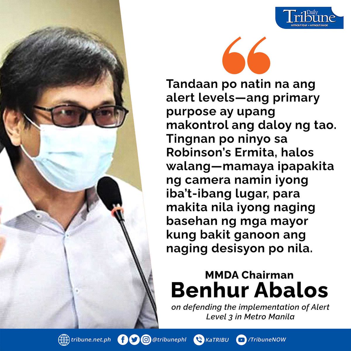tribunephl's tweet image. LOOK: 

MMDA Chairman Benhur Abalos on defending the implementation of Alert Level 3 in Metro Manila

@MMDA
#AlertLevel3 
#DailyTribune