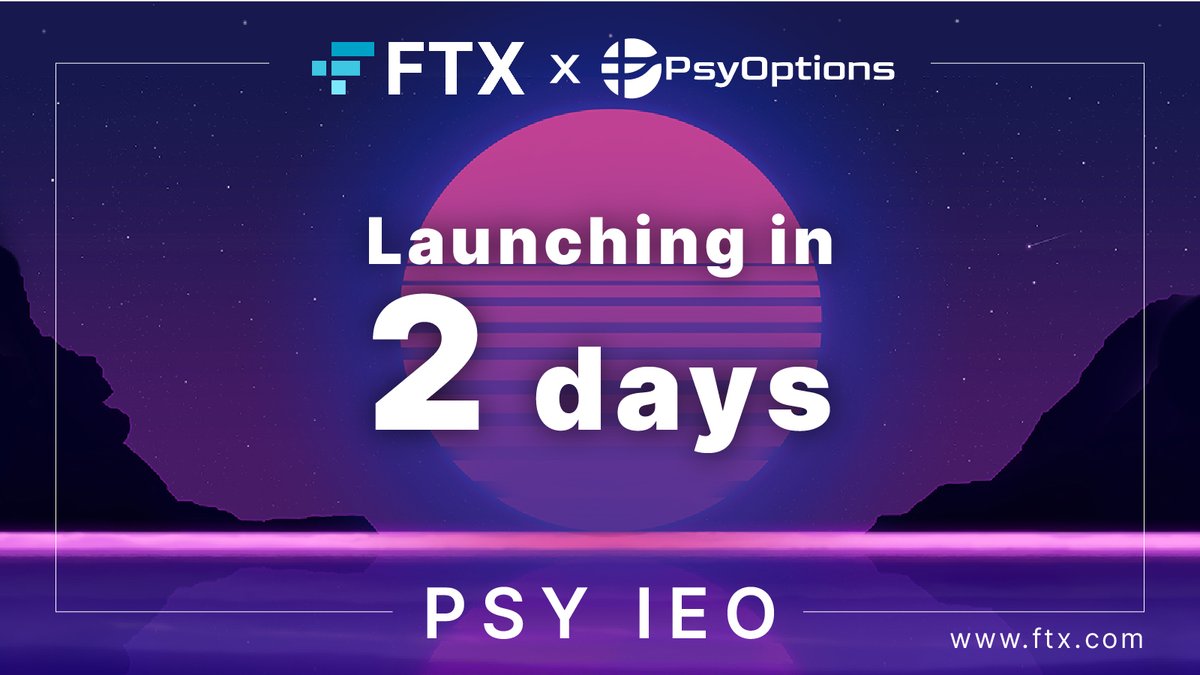 FTX_Official's tweet photo. The $PSY IEO will start in 2 days!
https://t.co/EAahFjtNJ3
@PsyOptions #PsyOptions
To participate you will need to have:
A) Completed KYC level 2
B) Staked at least 150 FTT https://t.co/ouxSHGGlEU