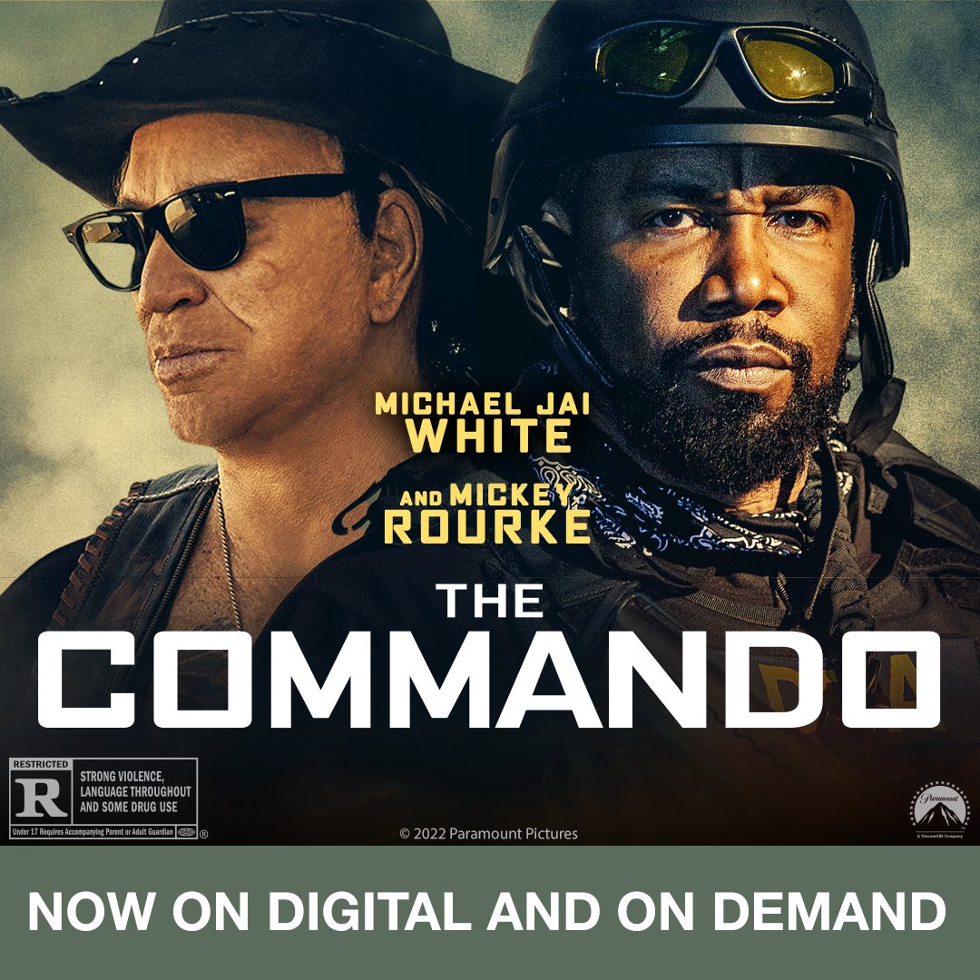 proboothcast's tweet photo. #TheCommando is now available on Digital & On Demand! In this edge-of-your-seat thriller starring #MichaelJaiWhite & #MickeyRourke, an elite DEA agent must protect his family from money-hungry criminals. Buy or Rent it & watch it today. Rated R. From #ParamountPictures. https://t.co/r6O43PDPO9