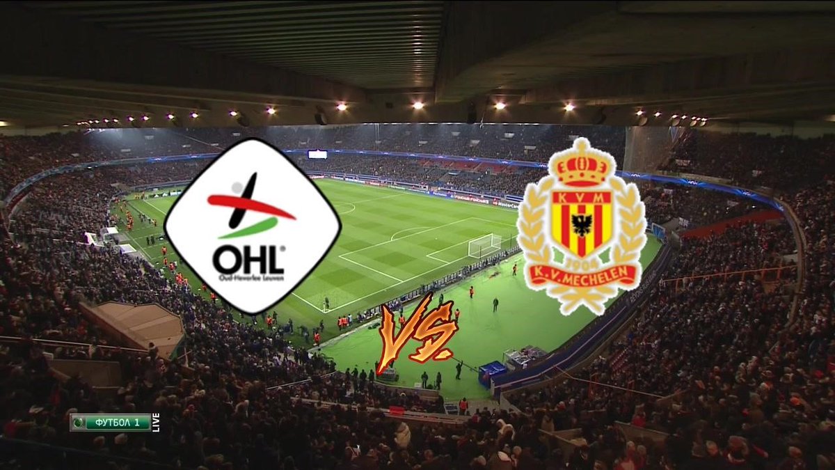 『𝐋𝐈𝐕𝐄𝐒𝐓𝐑𝐄𝐀𝐌𝐈𝐍𝐆』 (( )) OudHeverlee Leuven KV Mechelen (( )) 『𝐋𝐈𝐕𝐄