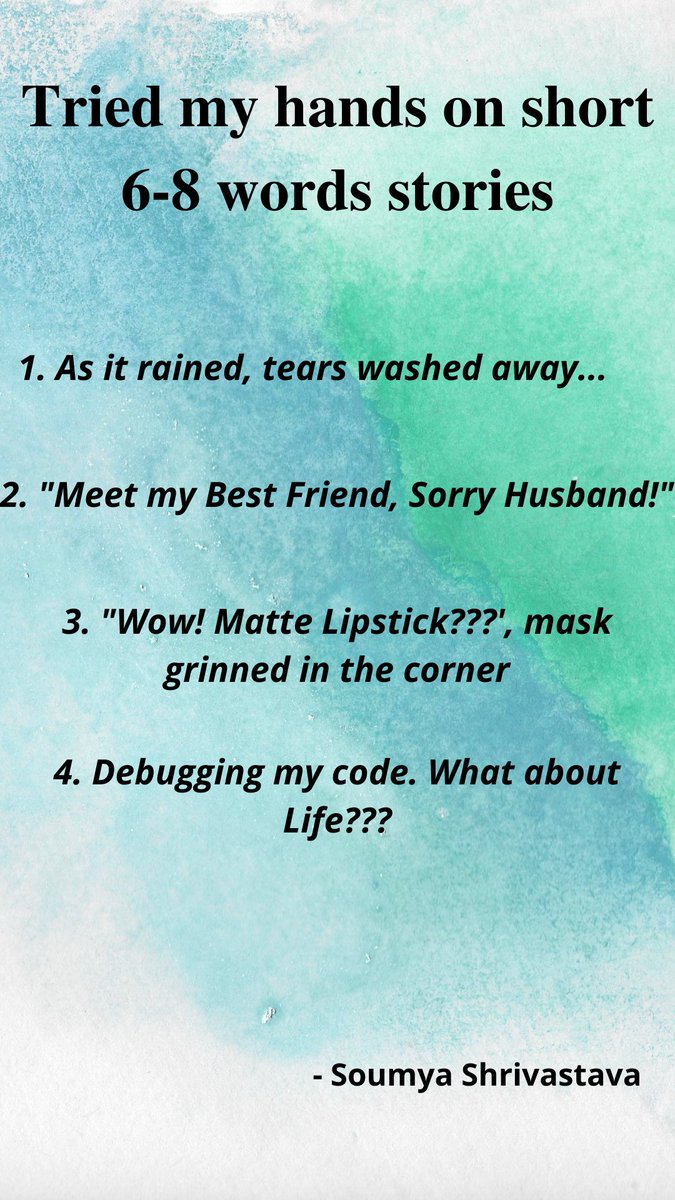 Soumya_300195's tweet photo. Last night I tried my hands on creating short stories using just 6-8 words...

Comment down your own version of fast and fun narration!!!
#storytelling #writerscommunity #writer #freelancewriter #emotions https://t.co/l2UDoK8b36