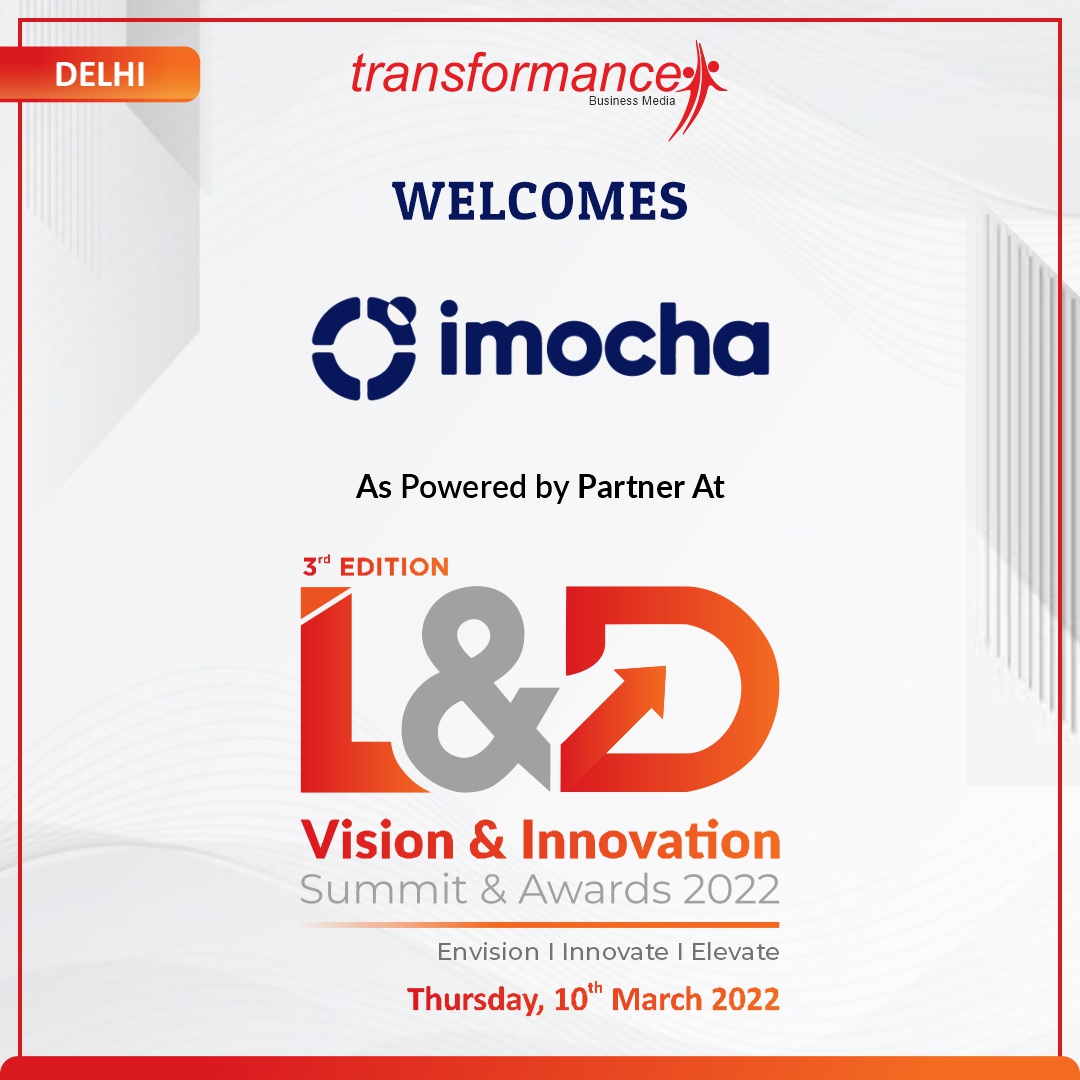 trfforums's tweet photo. We welcome @imochaHQ as the Powered By Partner at the 3rd Edition L&D Vision & Innovation Summit & Awards 2022.
Meet us live: https://t.co/bSeGfkNmnb
#learninganddevelopment #learningstrategy #learningdesign #learningdevelopment #transformanceforums https://t.co/BEuW1pxQtK