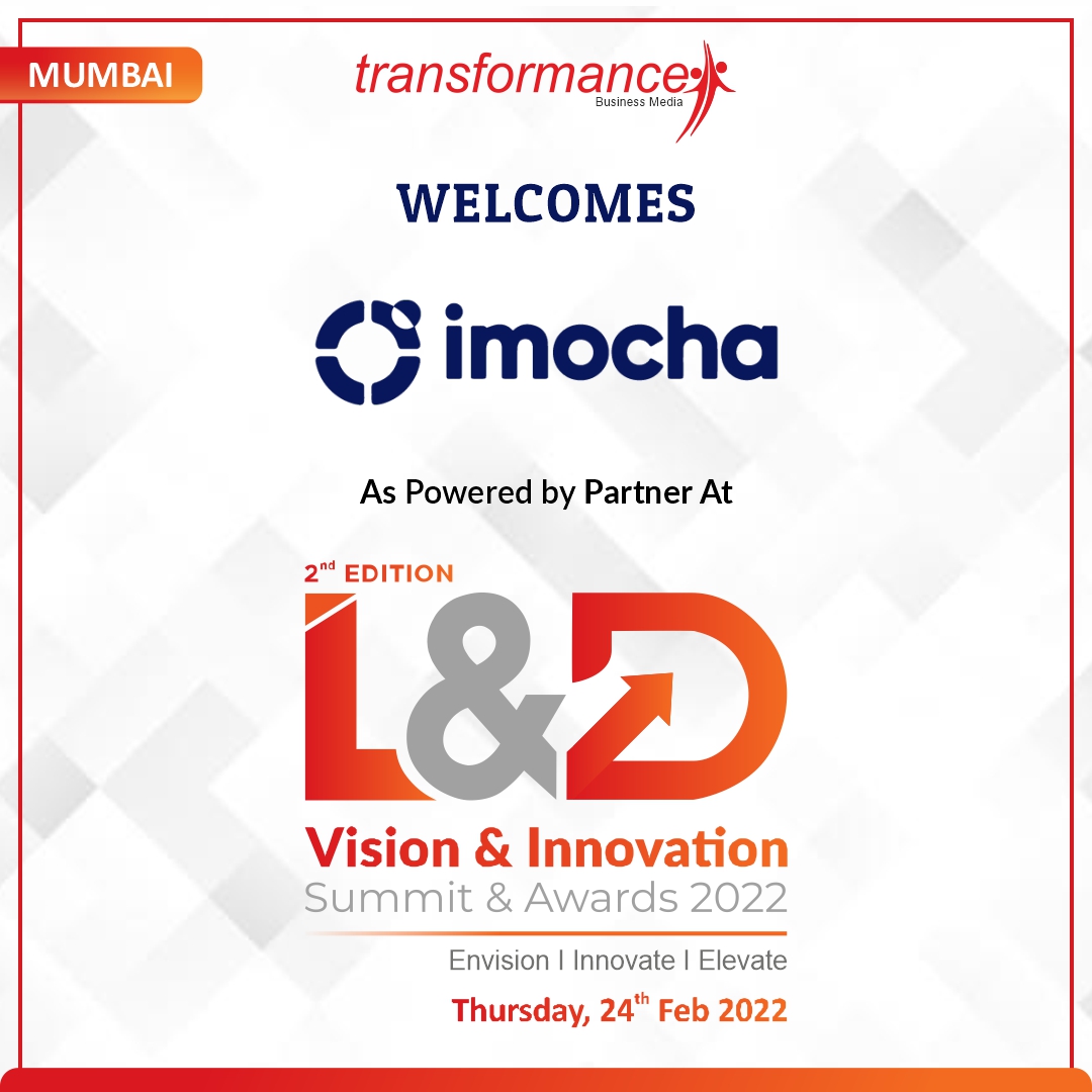 trfforums's tweet photo. We welcome @imochaHQ as the Powered By Partner at the 2nd Edition L&D Vision & Innovation Summit & Awards 2022.
Meet us live : https://t.co/en2CPpRVJb
#learninganddevelopment #learningstrategy #learningdesign #learningdevelopment #skillsdevelopment #transformanceforums https://t.co/ZTxYPchGs6