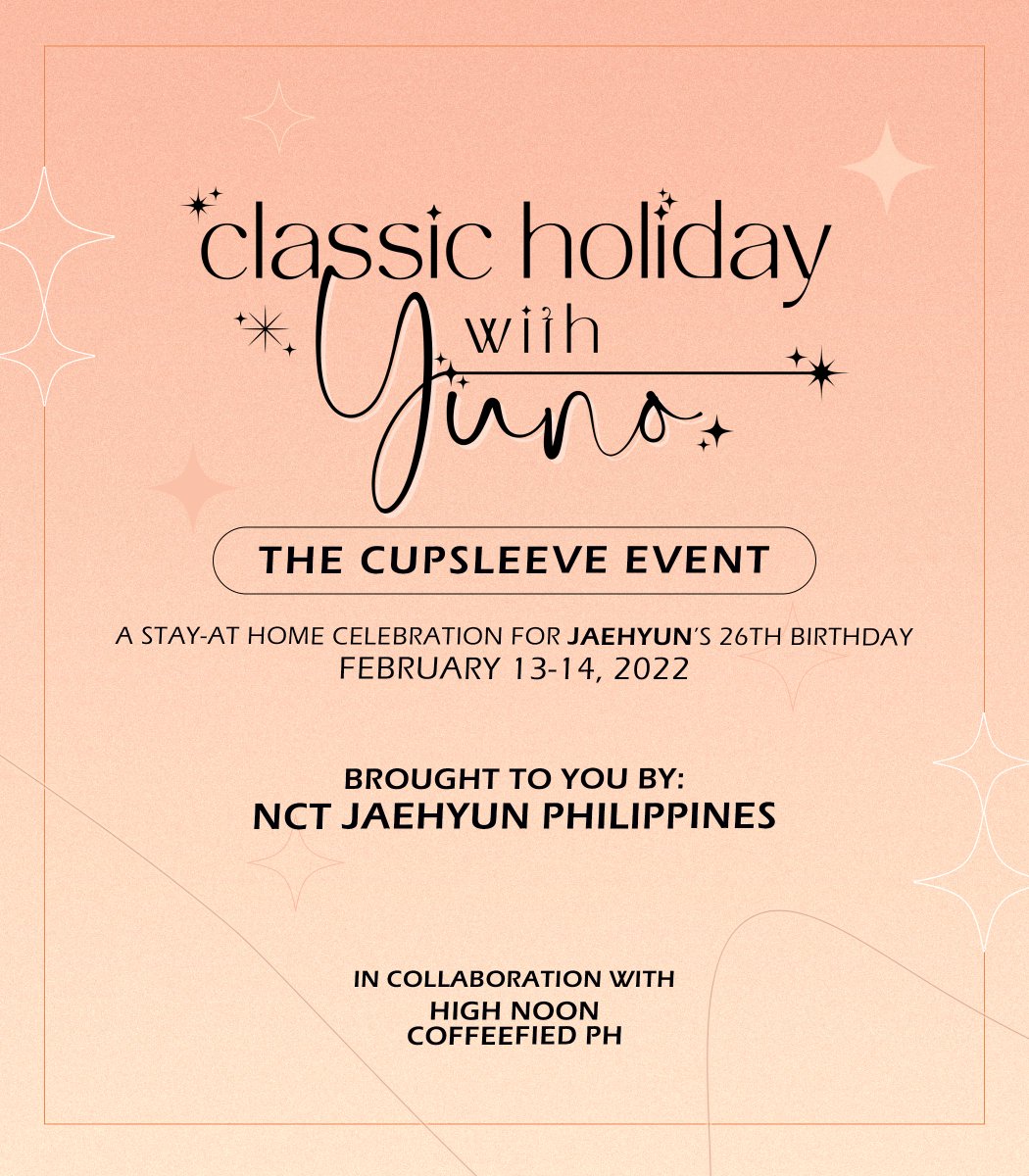 NCTJAEHYUNPH's tweet photo. ✧ Classic Holiday with Yuno ✧
The Cupsleeve Event

A Stay-at-Home Celebration for Jaehyun's 26th Birthday
February 13-14, 2022

Order Period: 01/15~1/28
DOP: 01/31
Order form &amp; full info: https://t.co/JbX7CBsrJh

#ClassicHolidayWithYuno #JAEHYUN #재현 #NCT #NCT127 https://t.co/rsO1KxF4tu