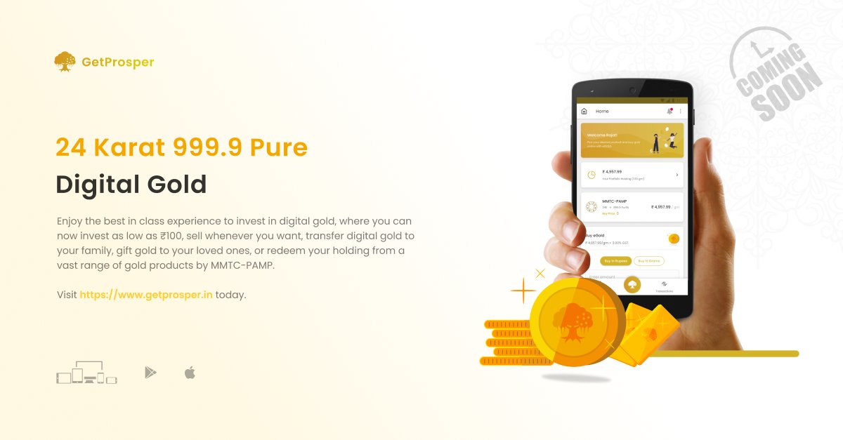 getProsper_in's tweet photo. An experience to make your investments easier is in the making. You'll be able to trade in digital gold with our new product soon.
To learn more about GetProsper, visit https://t.co/4BikGWzbp1 today.
#GetProsper #DigitalGold #investment #newproduct #firstlook https://t.co/bnZ1wMiHhb