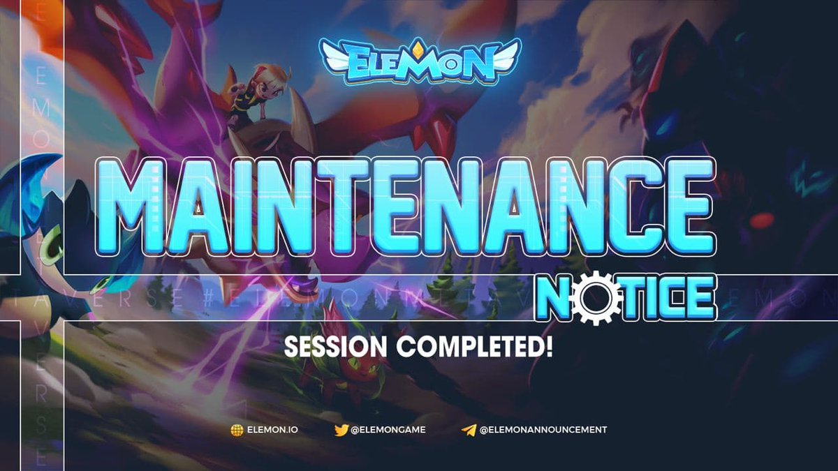 📣 ELEMON GAME MAINTENANCE COMPLETION 📣 

Currently, users can log in again into the game to continue your journey into the mythical Elematris realm.

‼️ Before joining the game, user should clear cache to update the latest game data.

👉 Website: game.elemon.io