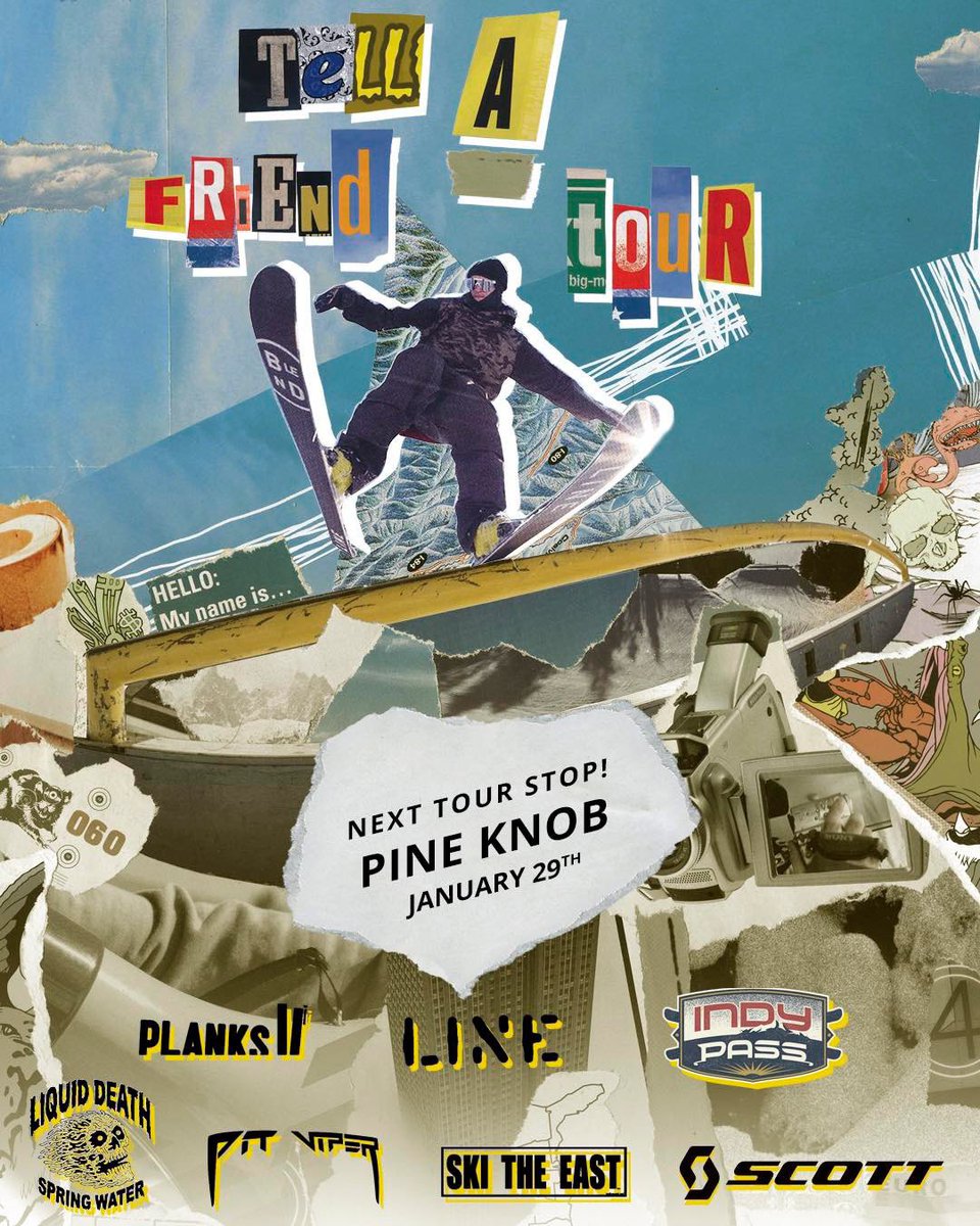 PineKnobSkiing's tweet photo. 🔥 Tell A Friend Tour (TAFT) is coming back to #SkiPineKnob on Saturday, January 28. 🔥
Learn more:
https://t.co/h5rBnOG3bq
#TAFT #TellAFriendTour #SkiPineKnob #PKDoesIt #Skiing #AndyParry #NewSchoolers #StraightFire https://t.co/Pb5KYowUSF