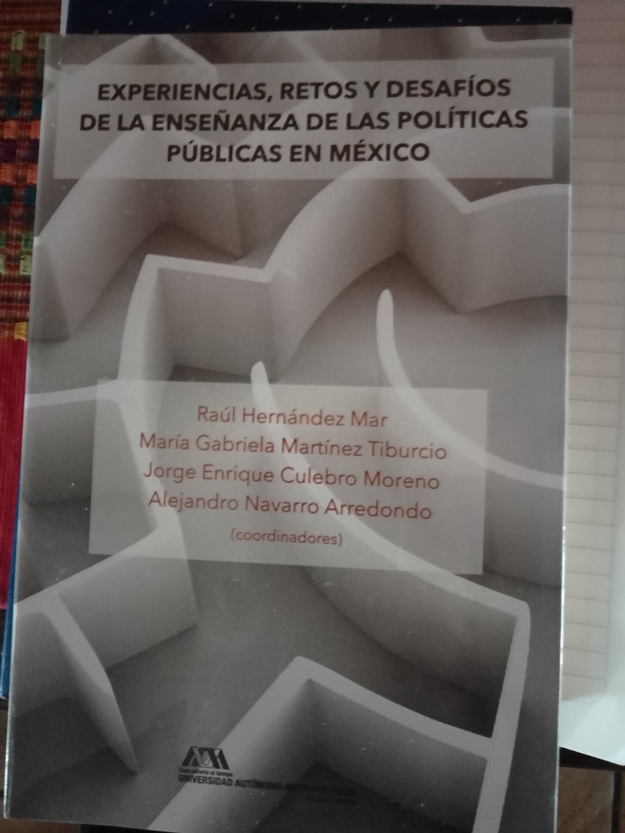 jorgeculebro's tweet image. Un gran placer participar en este proy sobre la Enseñanza de las PP con @raulhm81 Gabriela Martínez @UAM_Lerma y Alejandro Navarro de @uamxoficial; y en el cap sobre #policytransfer y pres participativo con Benjamín Méndez y Midory Méndez @IPN_CIECAS, @Yo_SoyUAM @uamcuajimalpa