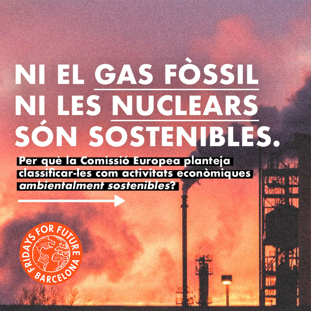 f4f_barcelona's tweet photo. 🟠 L’1 de gener la @ComissioEuropea va incloure en l’esborrany d’activitats econòmiques «ambientalment sostenibles» el gas i l’energia nuclear com energies verdes.🟠

És una decisió que s’ha prés després d’un debat que s’allargat més d’un any sobre la ✨taxonomia✨ #StopFakeGreen https://t.co/tRhDG0sDbj