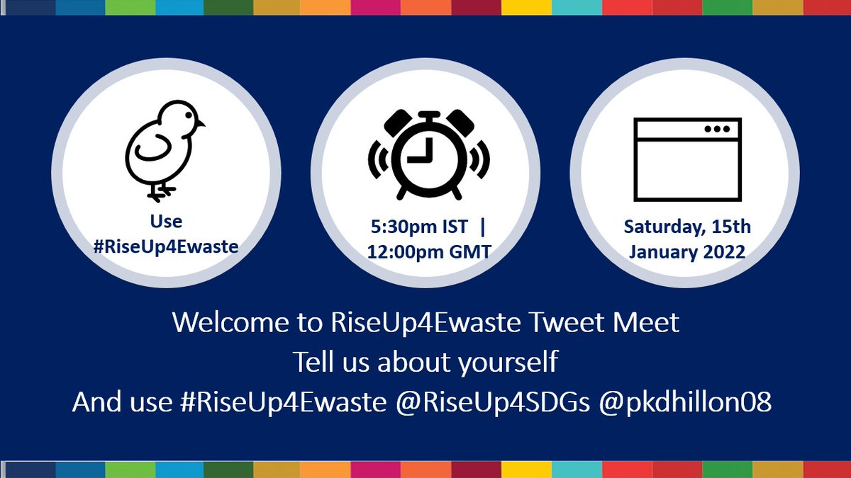 Welcome, everyone! The TweetMeet on #RiseUp4Ewaste has begun.

Let's all introduce ourselves. 
 Tip: use #RiseUp4Ewaste in all your responses.