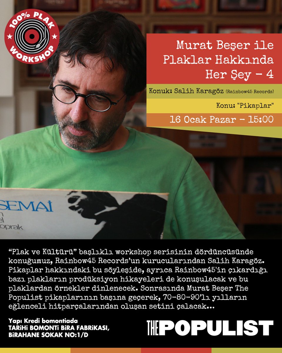 muratbesercom's tweet photo. bu pazar THE POPULIST’te (bomontiada) plak sohbetleri serisinin dördüncüsü: murat beşer ile plaklar hakkında her şey… 
konumuz pikaplar, konuk salih karagöz (RAINBOW45 RECORDS) 
workshop sonrasında plak çalacağım…
workshop: 15:00-16:30
dj set: 17:00-20:00 https://t.co/RHcJJuQhTU