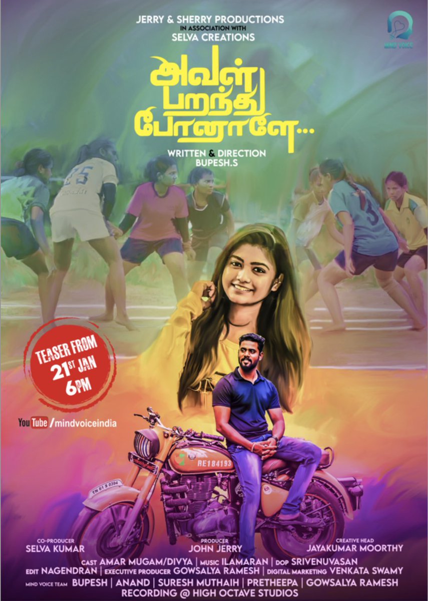 mindvoiceindia's tweet photo. JERRY &amp; SHERRY PRODUCTIONS In
Association with
SELVA CREATIONS
“அவள் பறந்து போனாலே...”
A Romgame short film.
#FirstlookPoster of #Avalparandhuponaaley Written &amp; Directed By Bupesh.S
Teaser on Jan 21st 6PM, Stay tuned to https://t.co/Pr0jobPsVC https://t.co/bc4CuTqno9