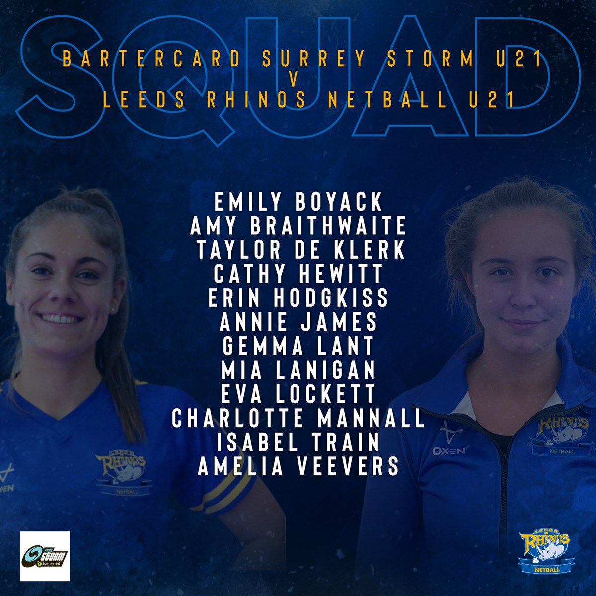 RhinosNetballSL's tweet photo. U21s squad for todays 2:30pm fixture vs @SurreyStormNPL 

Let’s go Rhinos 💙🦏💛 https://t.co/MAtJy1ott7