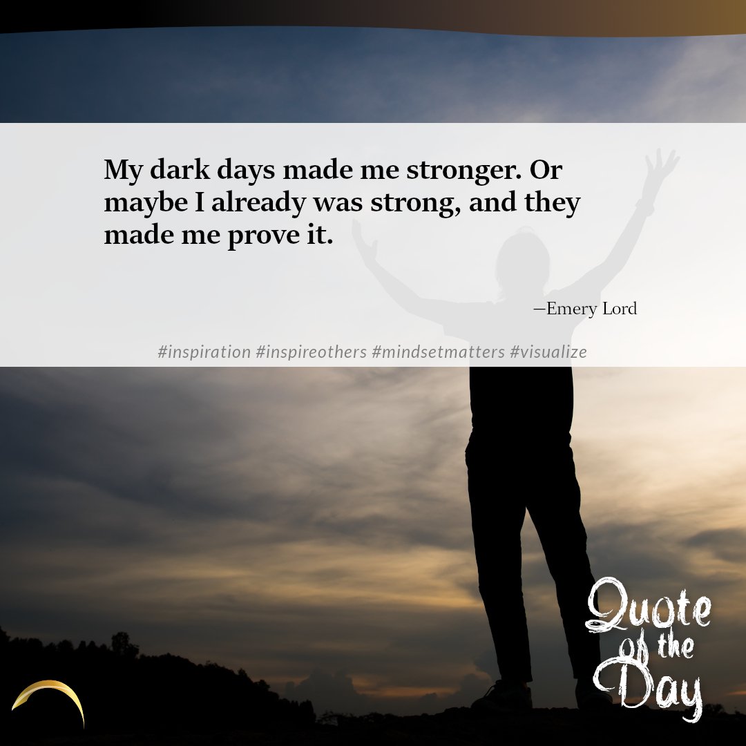 AlphaBehavioral's tweet image. My dark days made me stronger. Or maybe I already was strong, and they made me prove it. Emery Lord #inspiration #inspireothers #mindsetmatters #visualize abccenterinc.com/contact.html?z…