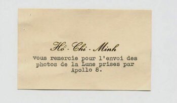 ChasingMoonBk's tweet image. January 15, 1969:  As one of his final acts as president, Lyndon Johnson sends the Apollo 8 “Earthrise” photo to nearly every head of state. Much to his surprise, he receives a thank-you card from North Vietnamese president Ho Chi Minh—a singular exchange during the Vietnam War.