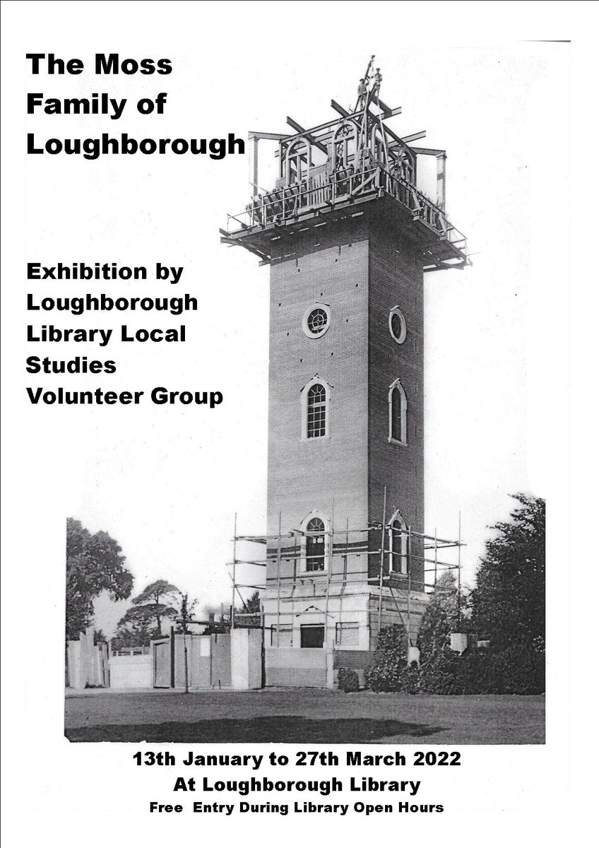RT @Loughlibvol: Call in to Loughborough Library Local and Family History Centre and see the LLLSV Group exhibition on the Moss Family of Loughborough, the builders, butchers solicitors.
