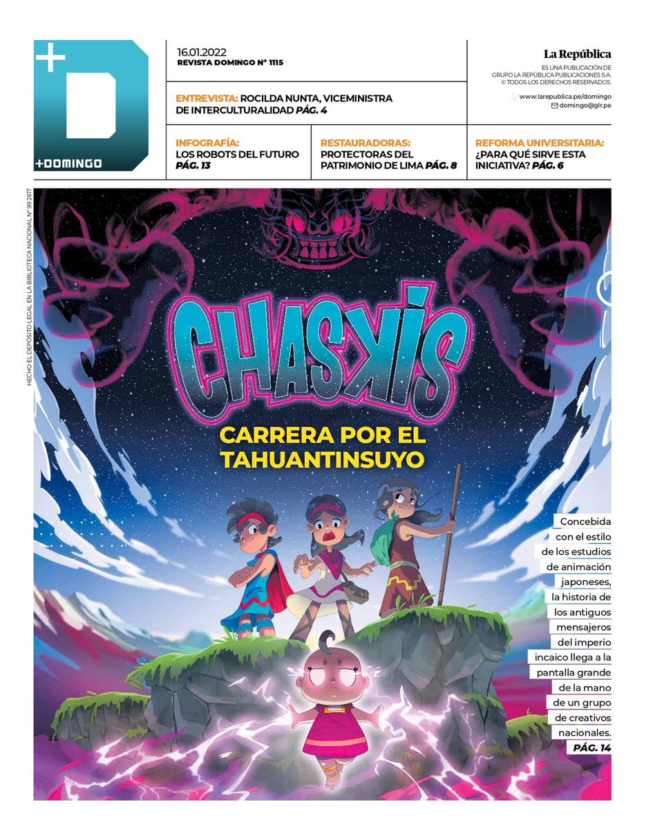Domingo_LR's tweet photo. #EnPortada | Tenemos lista la tapa de mañana. 

Concebida con el estilo de los estudios de animación japoneses, la historia de los antiguos mensajeros del imperio incaico llega a la pantalla grande de la mano de un grupo de creativos nacionales. 

#StarToons #Chaskis #AlxAgurto https://t.co/h2x2Q1gQtB