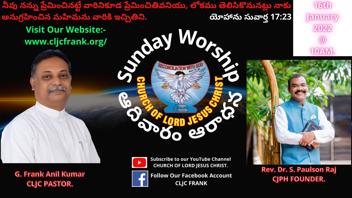 FrankVinaya's tweet photo. https://t.co/Mk1x1FBtQX
Regards from Pastor G. Frank Anil Kumar. This 16th January 2022, there will be Church Service Live Streaming on YouTube, Facebook as well as our church Website (https://t.co/G08lGf69YG). Please stay tuned at 10:00AM.
#frankanilkumar #CLJC https://t.co/8TVWXxutj7